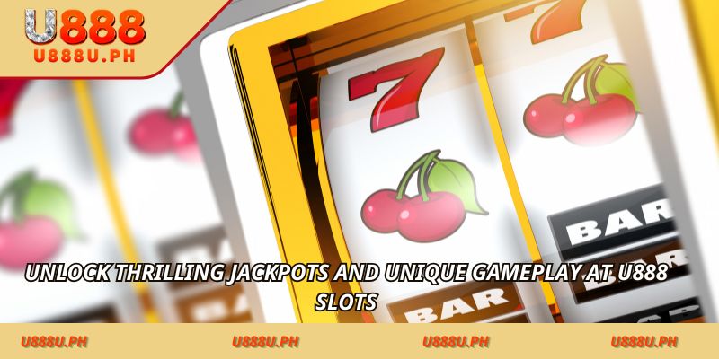 Unlock thrilling jackpots and unique gameplay at U888 Philippines – with Jackpot momentum Slots with Bonus-Driven Play – with Bonus energy with Bonus-Driven Play